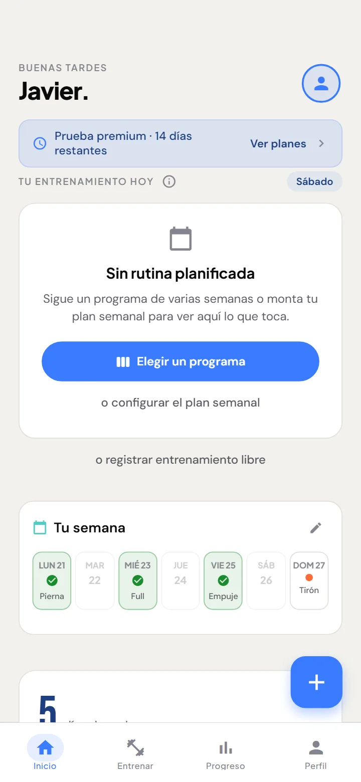 Inicio: el día de hoy y la semana con los días entrenados